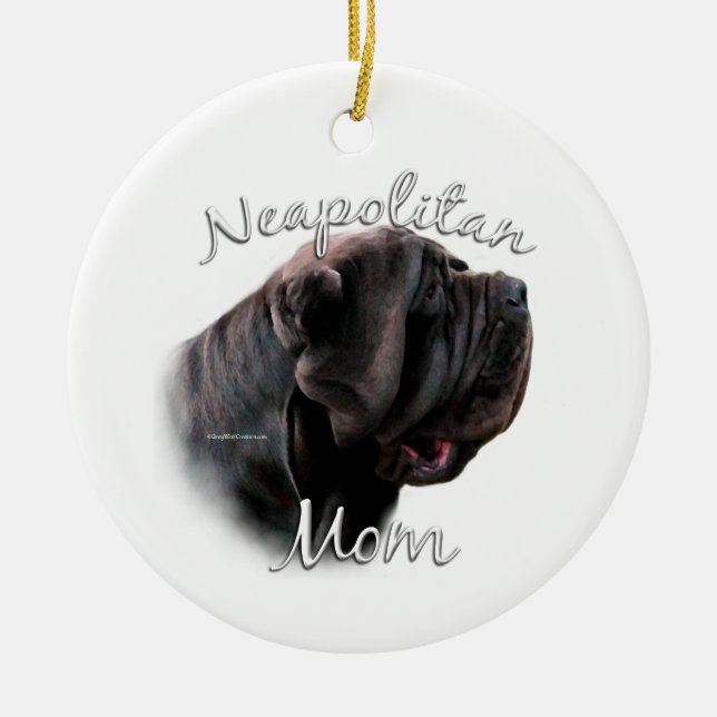 Neapolitan Mastiff Mom 2 Ceramic Ornament (Front)