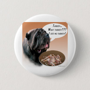 Neapolitan Mastiff Turkey 2 Inch Round Button