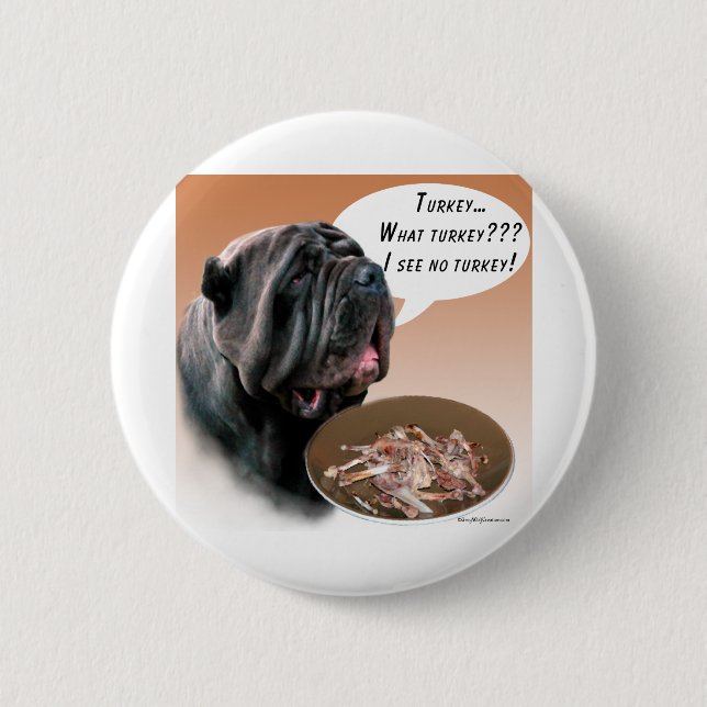Neapolitan Mastiff Turkey 2 Inch Round Button (Front)