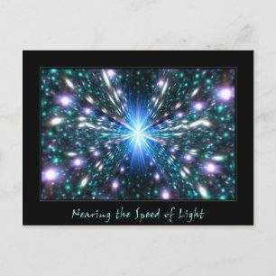 Nearing the Speed of Light Postcard