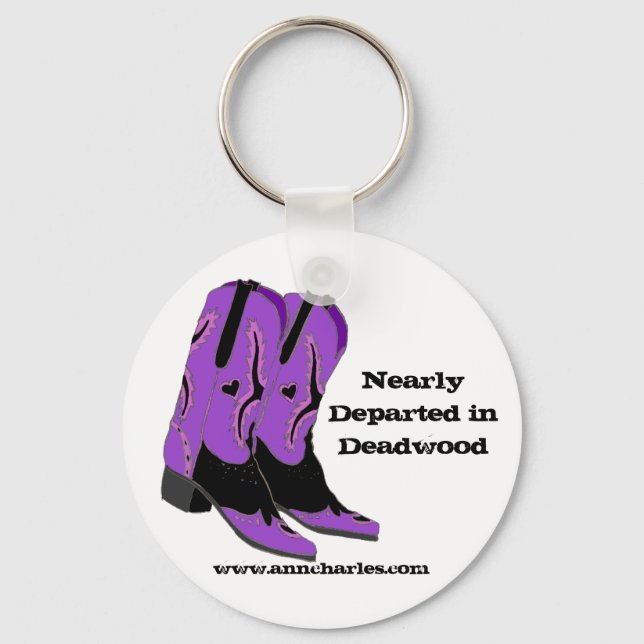 Nearly Departed in Deadwood Boots Keychain (Front)