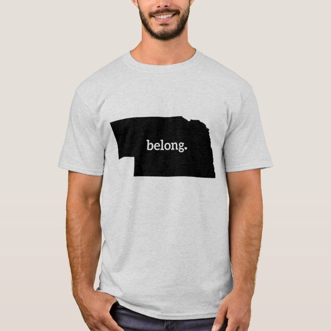 Nebraska Belong State Map T-Shirt (Front)