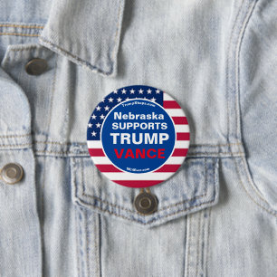  Nebraska SUPPORTS TRUMP VANCE 3 Inch Round Button