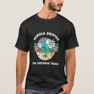 Nebula Drifter San Antonio Texas Travel Outdoors T-Shirt