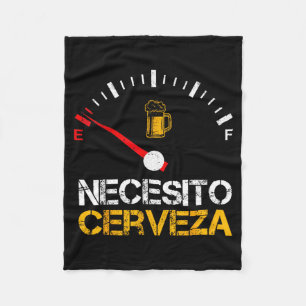 Necesito Cerveza Funny Quote Saying Spanish Beer L Fleece Blanket