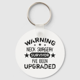 Neck Surgery Humor Upgraded Keychain