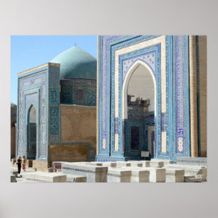 Necropolis of Shah-i-Zinda in Samarkand Poster