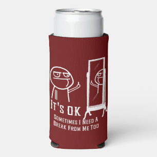 Need a Break Mirror Can Cooler