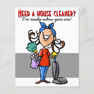 Need a House Cleaner? Custom marketing flyer