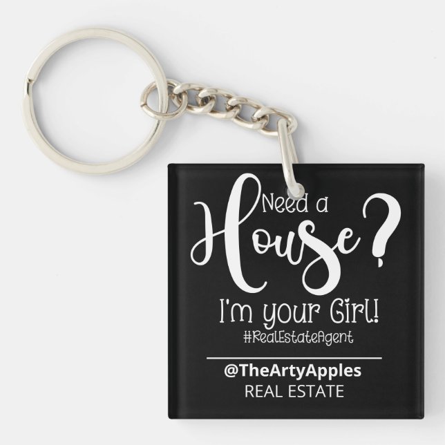 need a house I am your girl real estate agent Tote Keychain (Front)