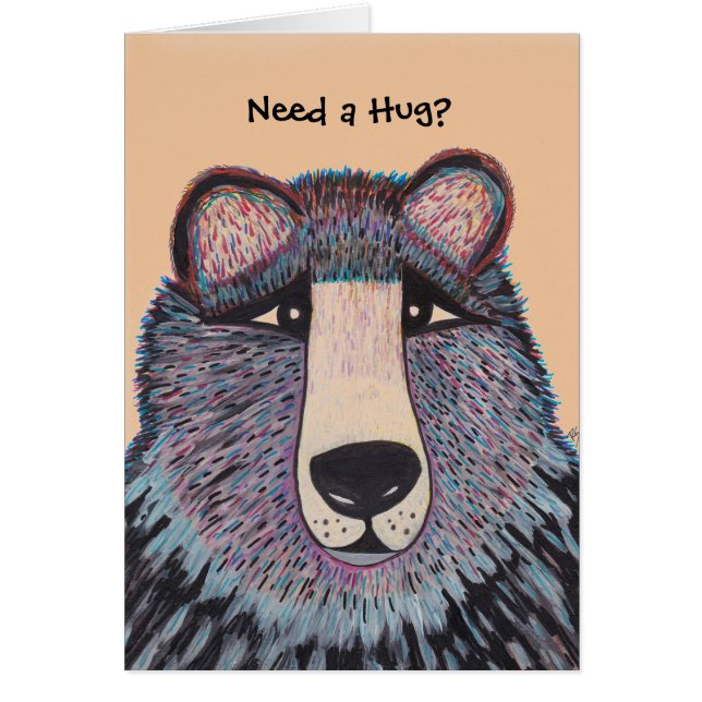 Need a Hug? (Front)