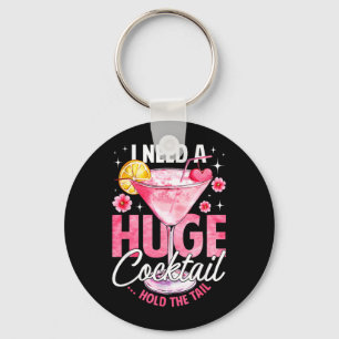 Need A Huge tail Hold The Tail Funny Summer Keychain