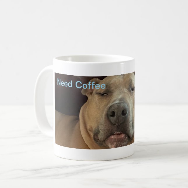 Need Coffee Coffee Mug (Front Left)