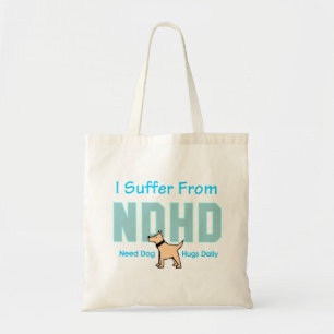 Need Dog Hugs Daily Tote Bag