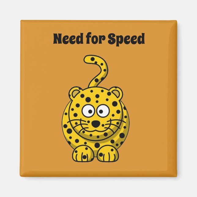 Need for Speed, Funny Cheetah Cartoon Cat Design Magnet (Front)