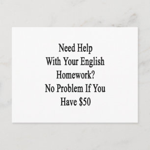 Need Help With Your English Homework No Problem If Postcard
