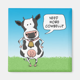 Need More Cowbell Magnet