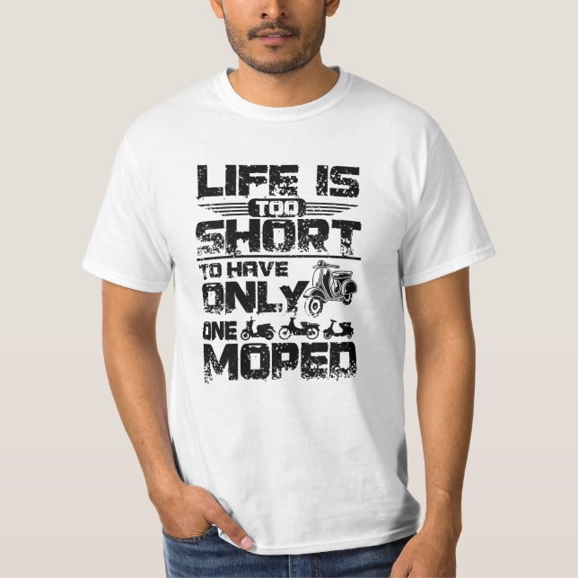 Need more mopeds T-Shirt (Front)