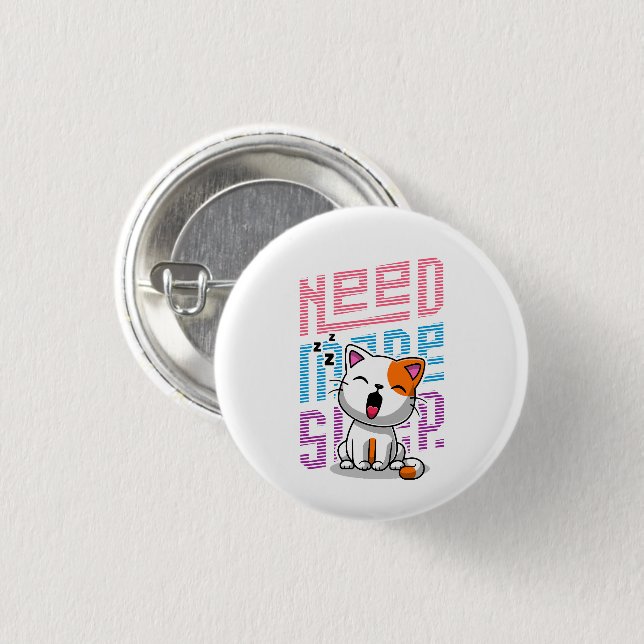 Need more Sleep | Funny Cat cute yawn expression 1 Inch Round Button (Front & Back)