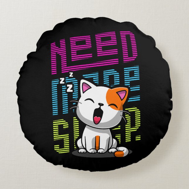 Need more Sleep | Funny Cat cute yawn expression Round Pillow (Front)