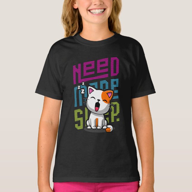 Need more Sleep | Funny Cat cute yawn expression T-Shirt (Front)