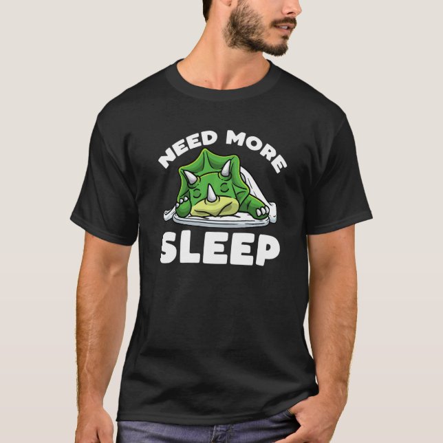Need More Sleep Napping Triceratops Dinosaur Sleep T-Shirt (Front)