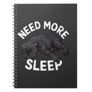 Need More Sleep Tired Dog Illustration for Dog Notebook