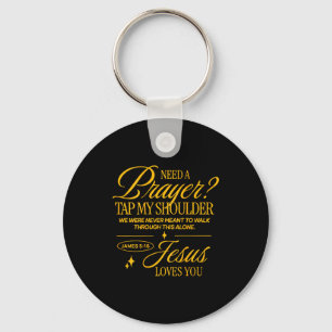 Need Prayer Tap My Shoulder Christian Men Women (o Keychain