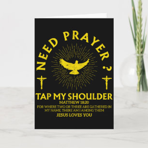 Need Prayer Tap My Shoulder Faith Christian Jesus  Card