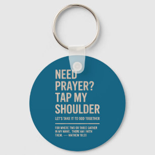 Need Prayer Tap Shoulder Christian Bible Verse Keychain