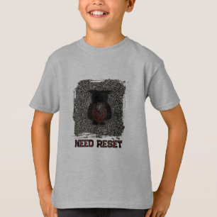 Need reset funny T-Shirt
