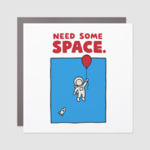 Need Some Space Funny Astronaut Balloon Space Pun