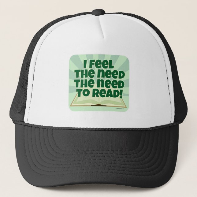 Need to Read Fun Bookworm Slogan Trucker Hat (Front)