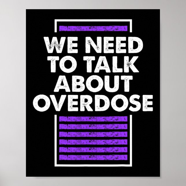 Need To Talk About Overdose 1  Poster (Front)