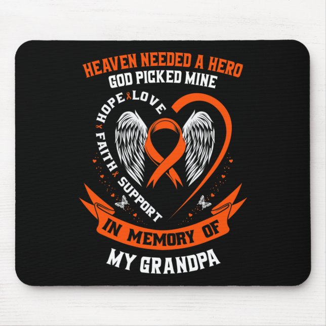 Needed A Hero God Picked My Grandpa Leukaemia Memo Mouse Pad (Front)