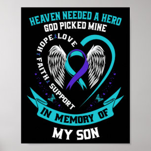 Needed A Hero God Picked My Son Suicide Awareness  Poster
