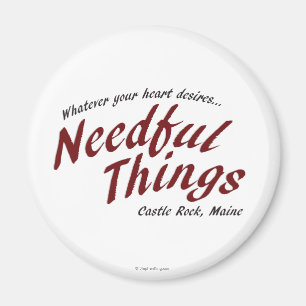 Needful Things Magnet