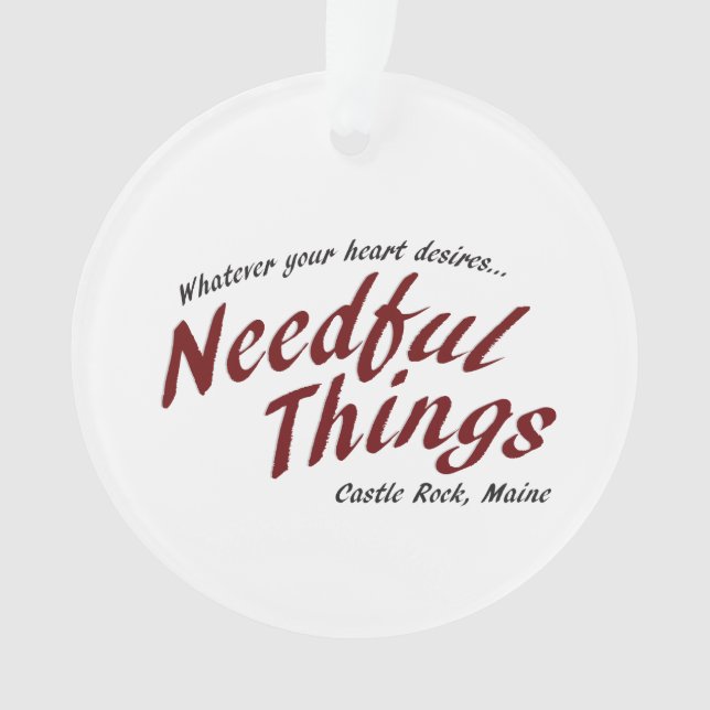 Needful Things Ornament (Front)