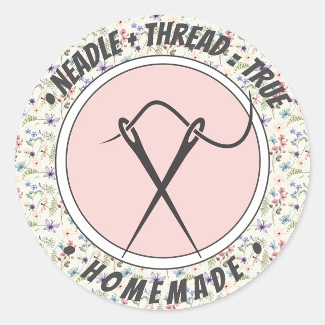Needle+tread=true Homemade on wildflowers pattern Classic Round Sticker (Front)