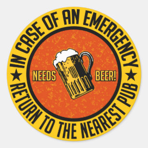 NEEDS BEER! stickers