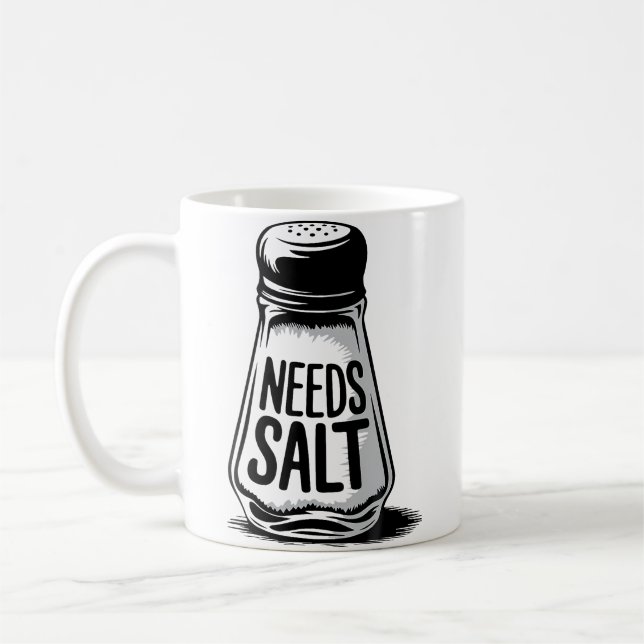 Needs Salt Seasoning Cooking Spice Pepper Salt Coffee Mug (Left)