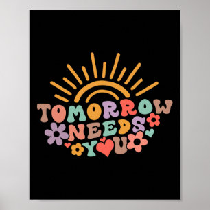 Needs You Mental Health Awareness Groovy Retro  Poster