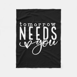 Needs You Mental Health Problems Awareness Month  Fleece Blanket