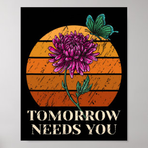 Needs You Mental Health Suicide Awareness Poster