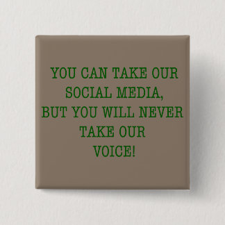 Neer Take Our Voice! 2 Inch Square Button