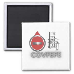 Negative Press COVFEFE Magnet