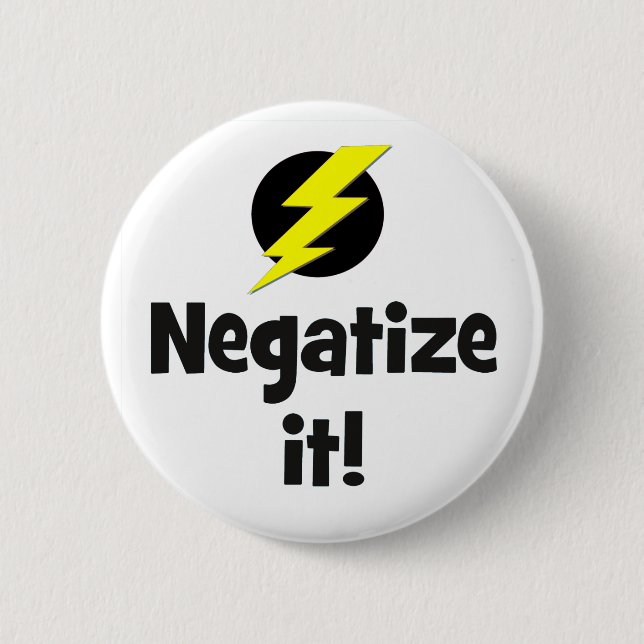Negatize it bf 2 inch round button (Front)