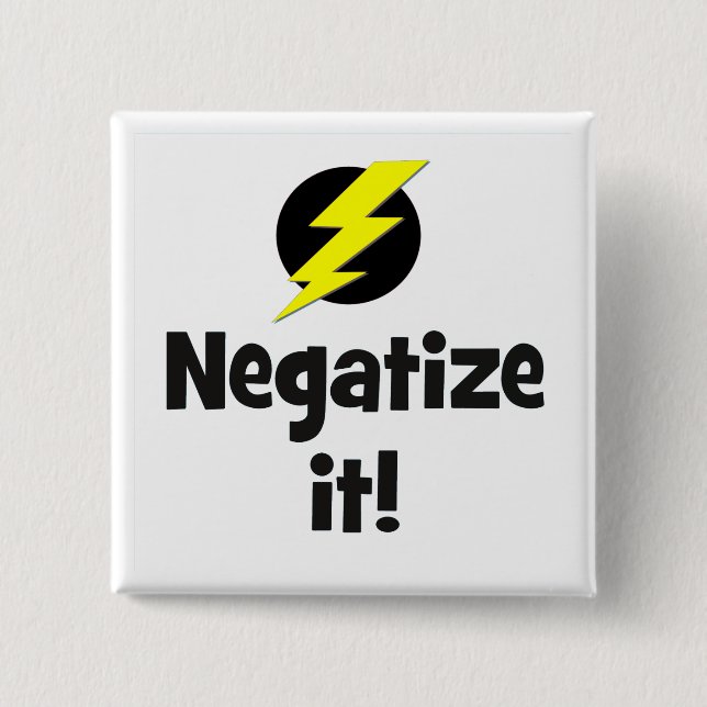 Negatize it bf 2 inch square button (Front)