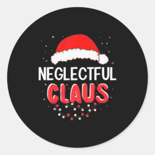 Neglectful Santa Claus Christmas Matching Costume Classic Round Sticker