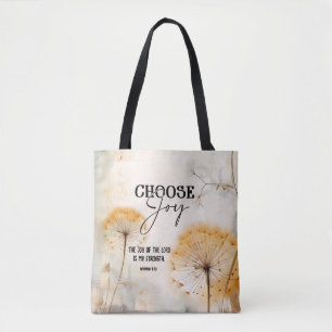 Nehemiah 8:10 Joy of the Lord Bible Dandelion Tote Bag